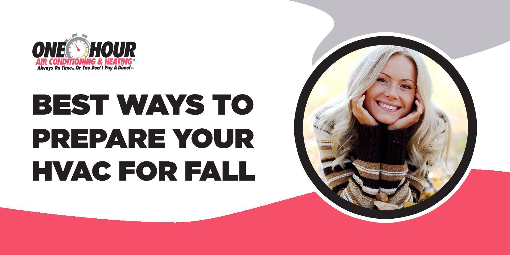 Best Ways to Prepare Your HVAC for Fall