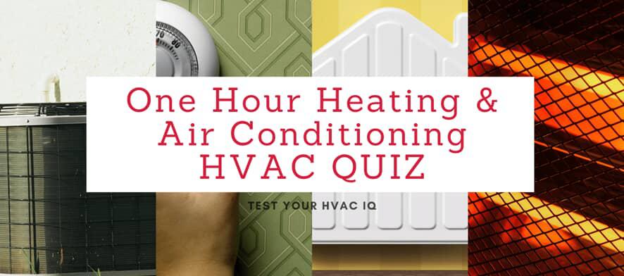 Test Your HVAC IQ Quiz