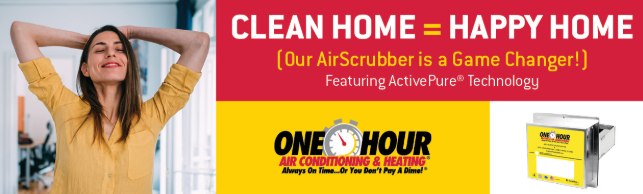 One Hour Air Conditioning and Heating "Clean Home=Happy Home" content